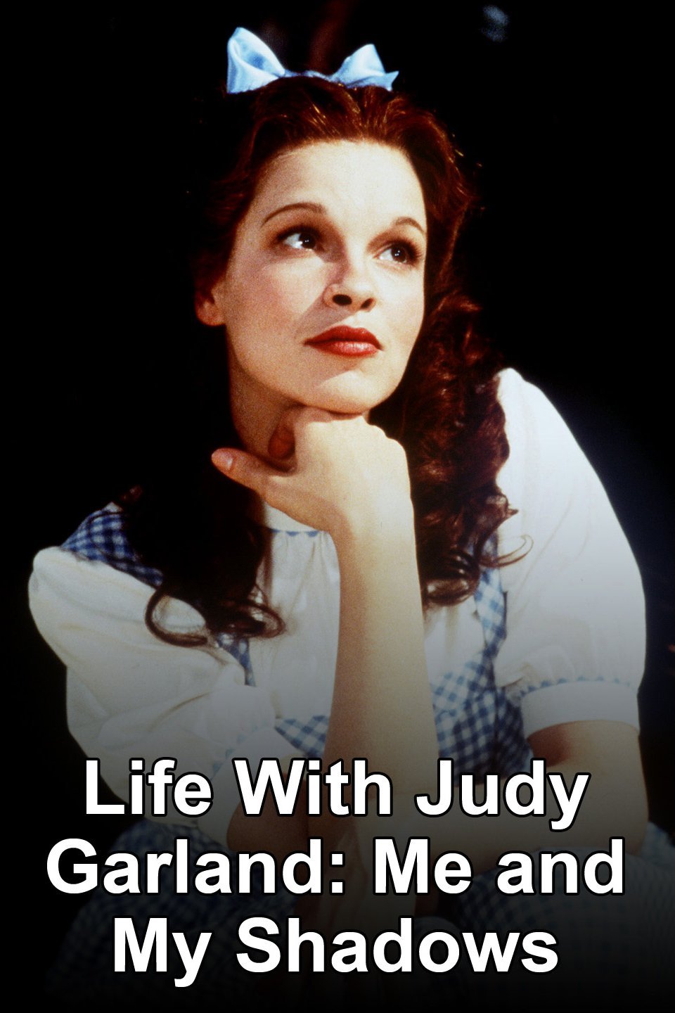 Life With Judy Garland: Me And My Shadows - Alchetron, The Free Social ...